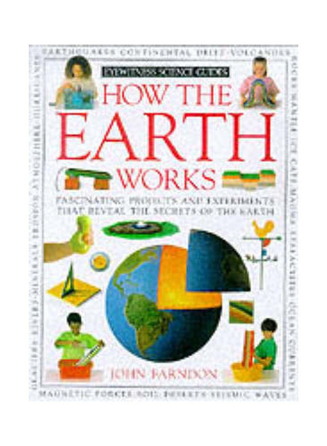 How the Earth Works paperback english - 36398