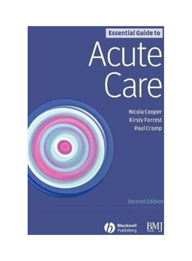 Essential Guide to Acute Care Paperback English by Nicola Cooper