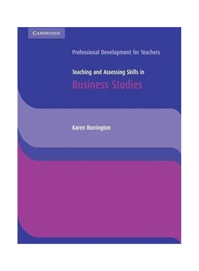 Teaching and Assessing Skills in Business Studies Paperback English by Karen Borrington