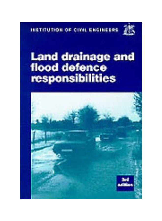 Land Drainage And Flood Defence Responsibilities paperback english 