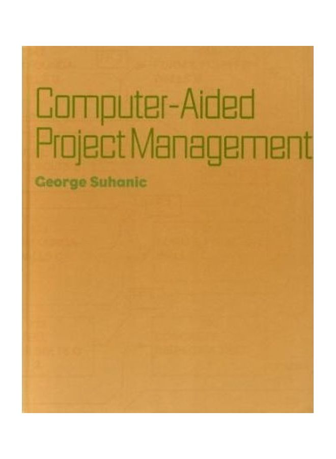 Computer-aided Project Management Hardcover English by George Suhanic 