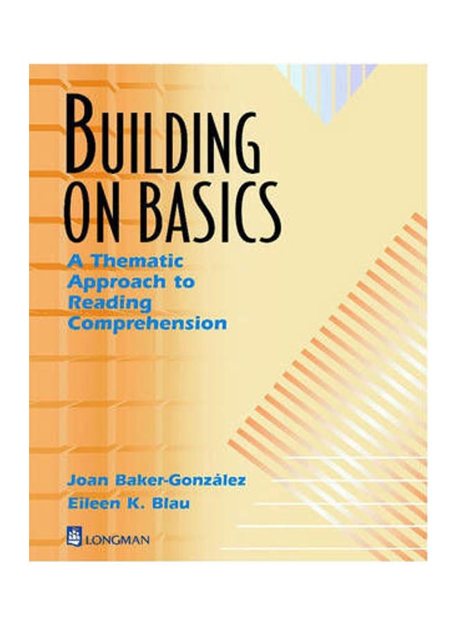 Building on Basics A Thematic Approach to Reading Comprehension, Intermediate Paperback English by Joan Baker de Gonzalez