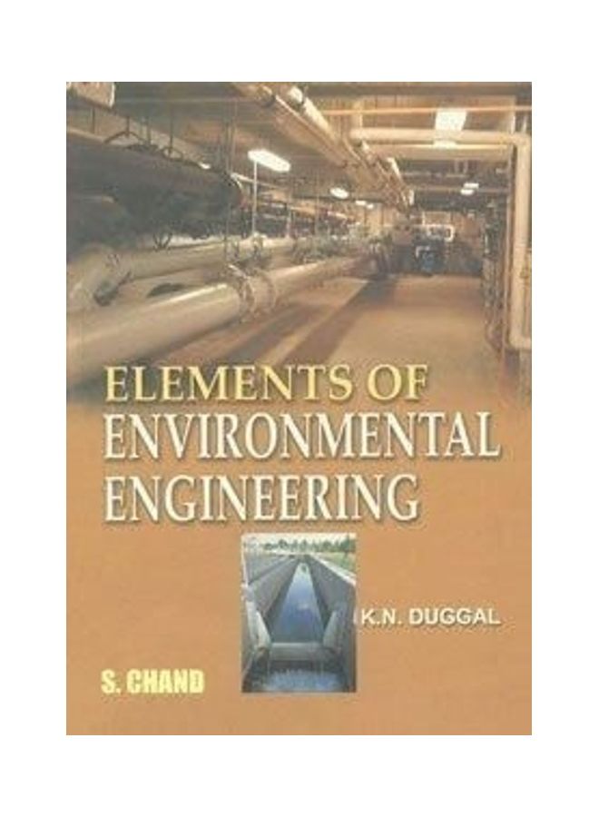 Elements Of Enviromental Engineering Paperback English by K.N. Duggal 