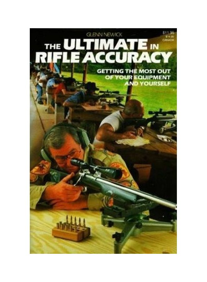TheThe Ultimate in Rifle Accuracy Paperback English by Glen Newick 