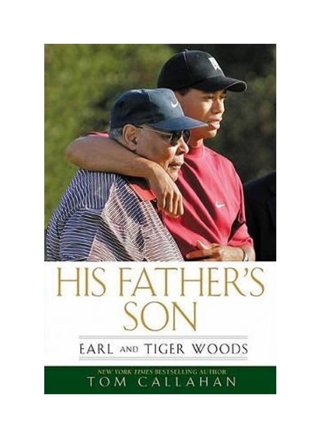 His Father's Son: Earl and Tiger Woods hardcover english
