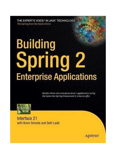 Building Spring 2 Enterprise Applications Paperback English by Seth Ladd