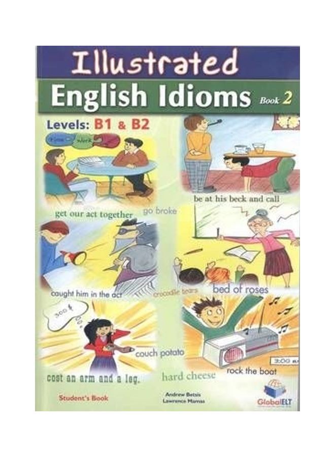 Illustrated English Idioms Board Book English by Andrew Betsis