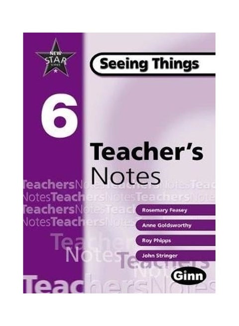 New Star Science Yr 6/P7 Seeing Things Teacher Notes Spiral Bound English by Ginn