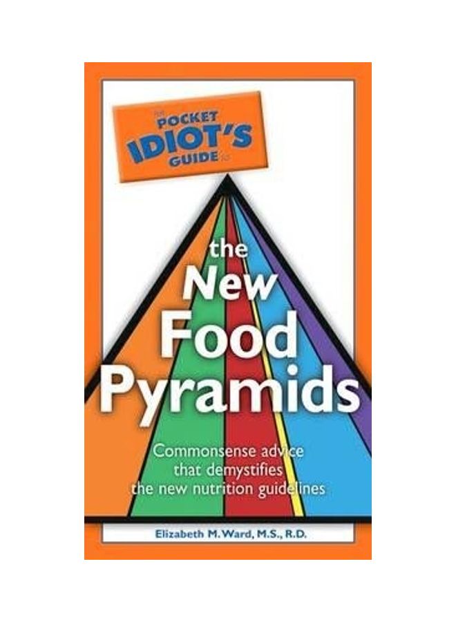 Pocket Idiot's Guide To The New Food Pyramids paperback english