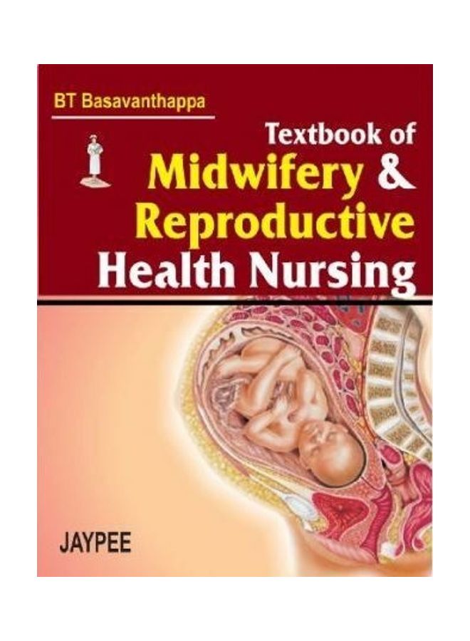 Textbook Of Midwifery Paperback English by B. T. Basavanthappa