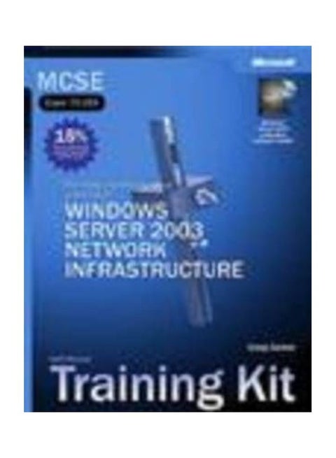 Windows Server 2003 Network Infrastructure: Training Kit Paperback English