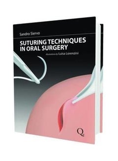 Suturing Techniques In Oral Surgery Hardcover English by Sandro Siervo - v1621830258/N47581110A_1