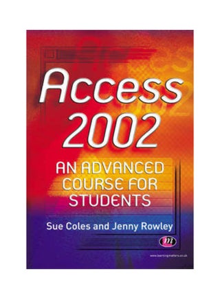 Access 2002 An Advanced Course for Students Paperback English by Sue Coles - v1621830265/N47583730A_1