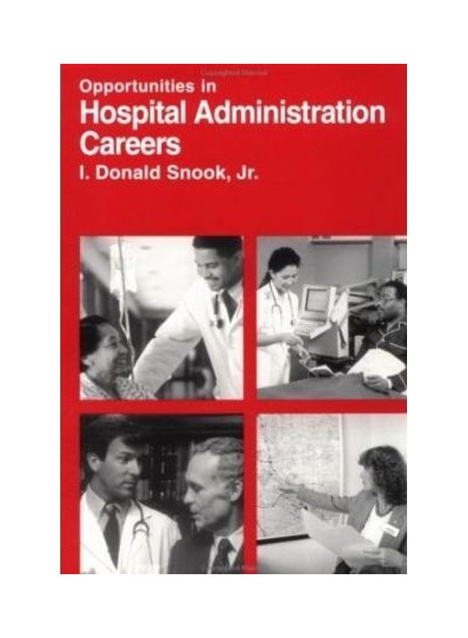 Hospital Administration Paperback English by I. Donald Snook Jr.