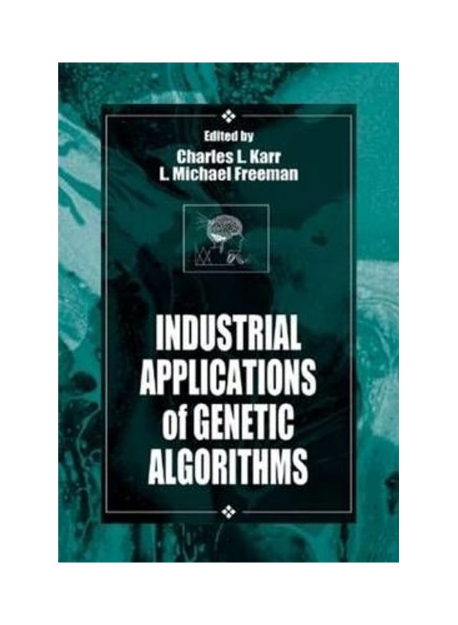 Industrial Applications Of Genetic Algorithms Hardcover English by Charles Karr 