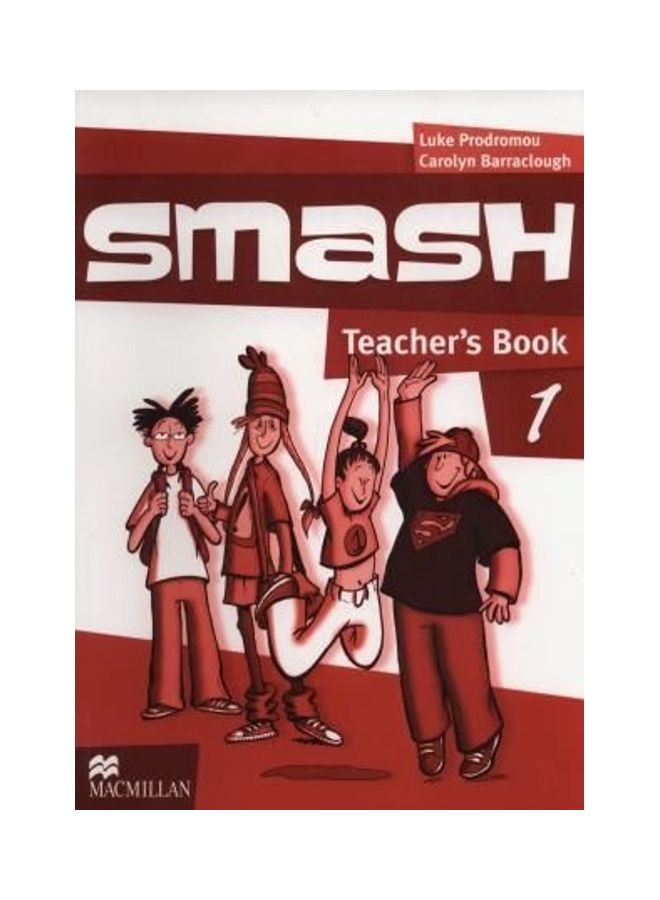 Smash 1 Teachers Book International Paperback English by Nicholas R