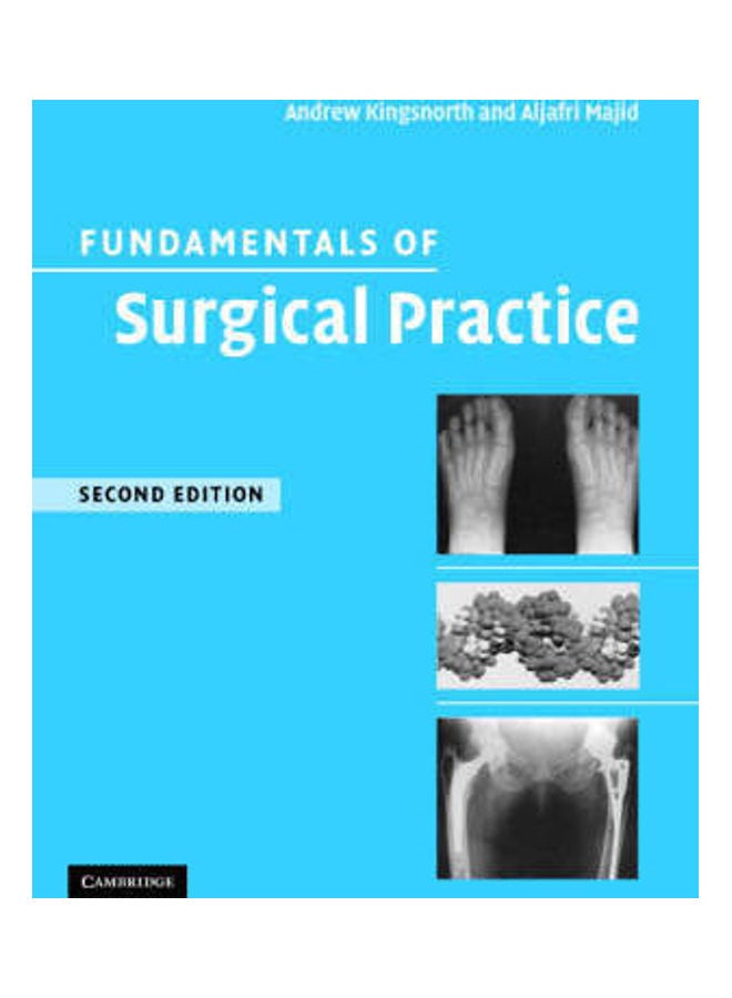 Fundamentals of Surgical Practice Paperback English by Andrew N. Kingsnorth 