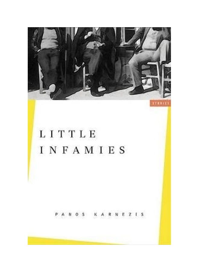 Little Infamies: Stories Hardcover English by Panos Karnezis