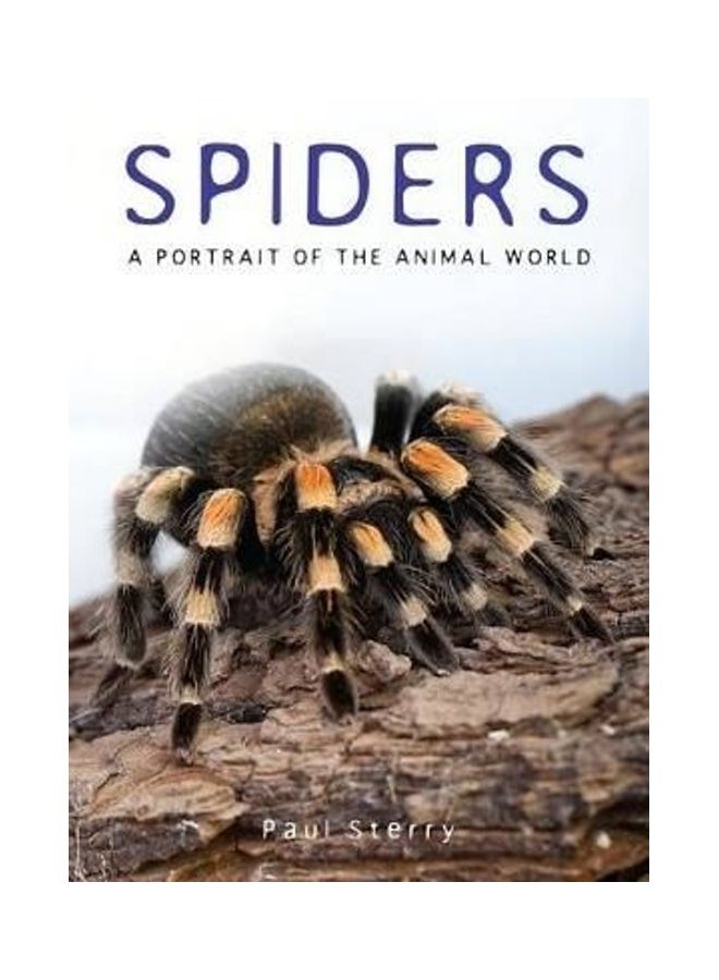 Spiders: A Portrait of the Animal World paperback english