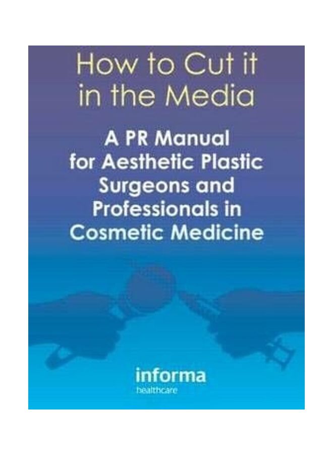 How To Cut It In The Media Paperback English by Tingy Simoes (Wavelength Marketing Communications, London, UK)
