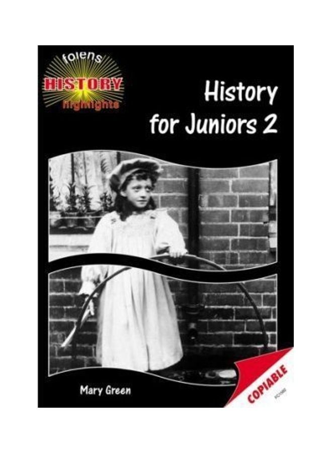 History for Juniors: Bk. 2 Paperback English by Mary Green - 37288.0