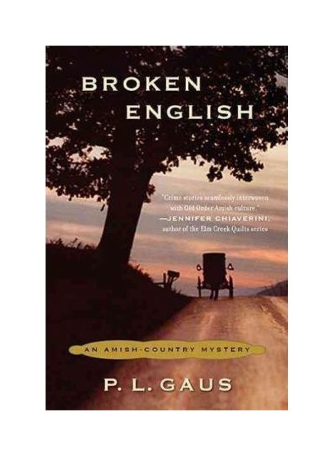Broken English An Amish-Country Mystery Paperback English by P.L. Gaus