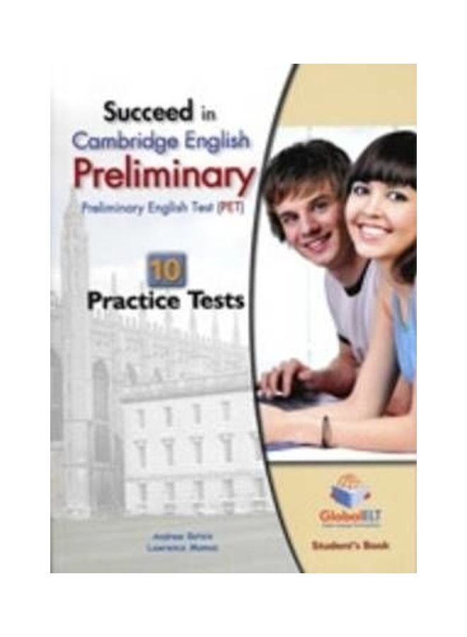 Succeed In Cambridge English Preliminary: Student's Book: 10 Practice Tests Board Book English