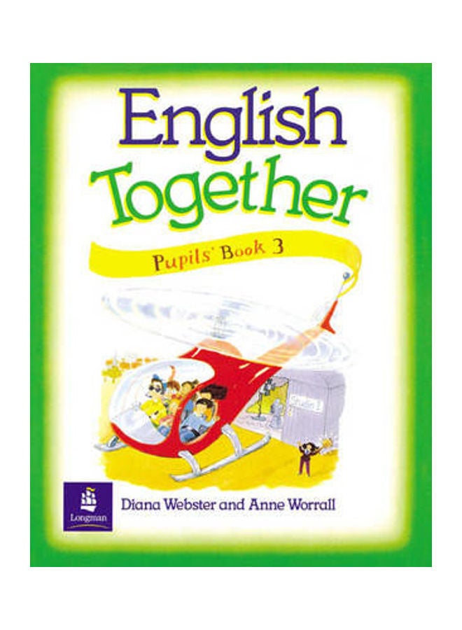 English Together : Pupil's Book 3 paperback english