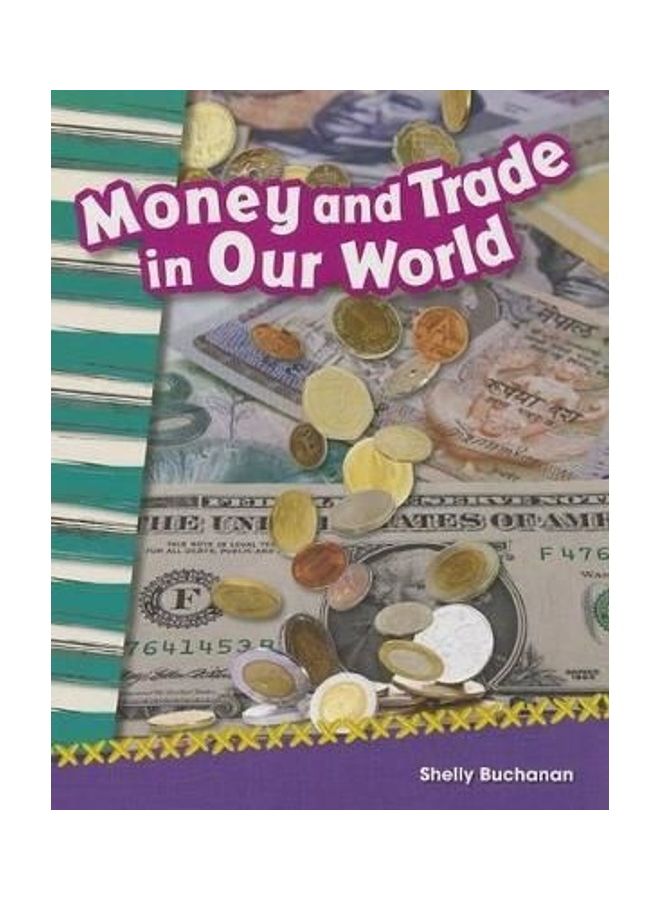 Money and Trade in Our World paperback english
