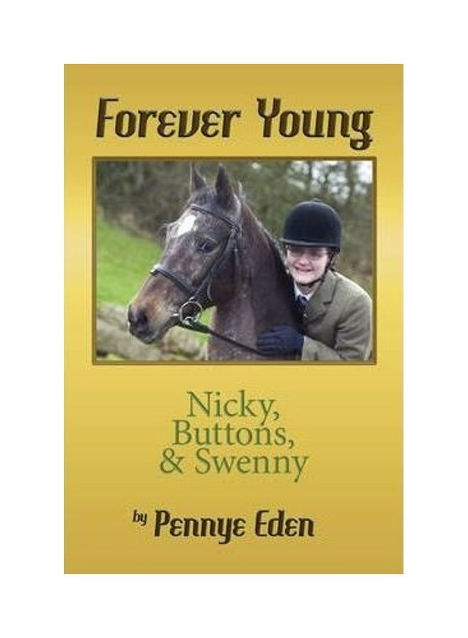 Forever Young: Nicky, Buttons and Swenny paperback english