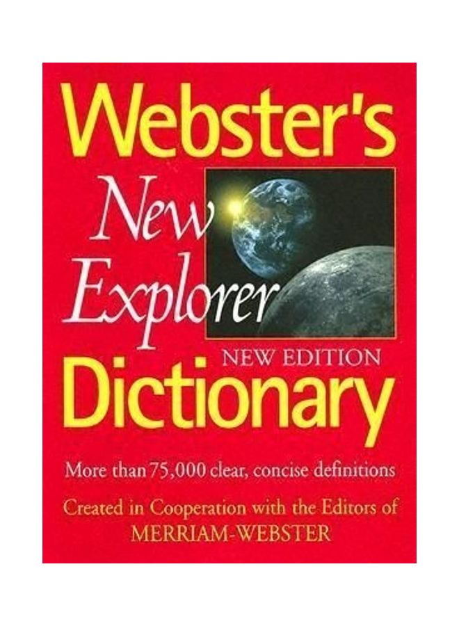 Webster's New Explorer Dictionary Hardcover English by Merriam-Webster - 38412.0