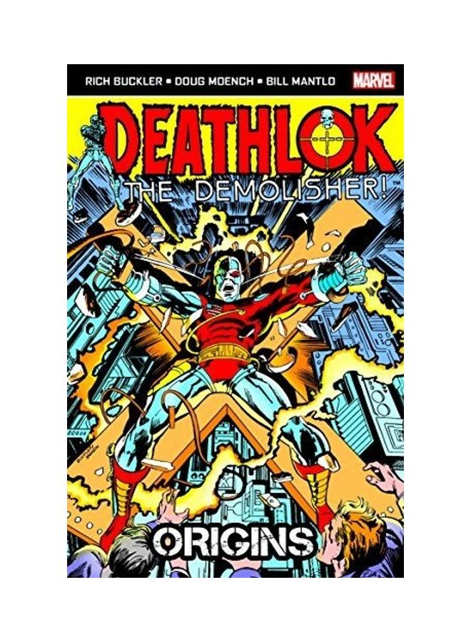 Deathlok the Demolisher: Origins Paperback English by Bill Mantlo - 41884