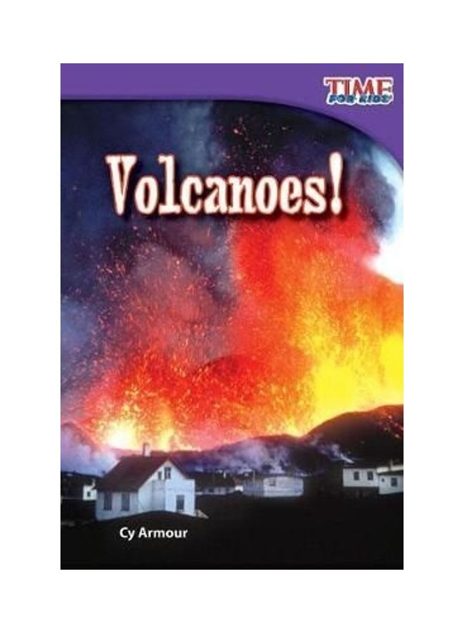 Volcanoes! Paperback English by Cy Armour