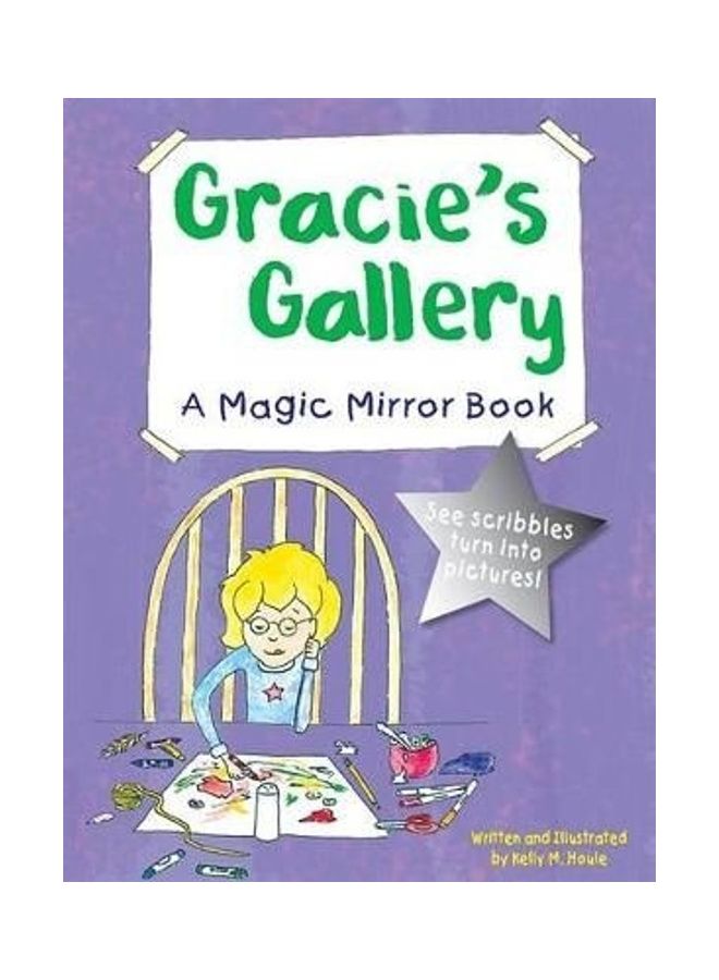 Gracie's Gallery Hardcover English by Kelly Houle