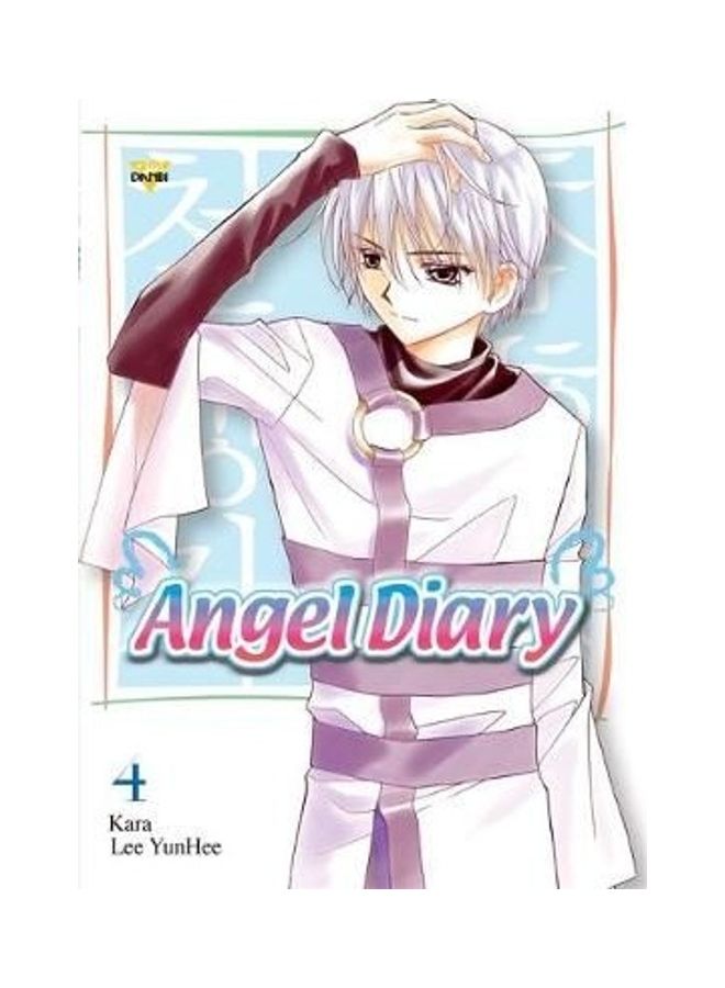 Angel Diary: Volume 4 Paperback English by YunHee Lee