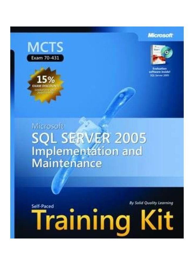 null - Microsoft (R) SQL Server  2005Implementation and Maintenance: MCTS Self-Paced Training Kit (Exam 70-431) Paperback English by Solid Quality Learning,Laura Sackerman - Image 1