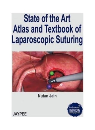 State of the Art Atlas and Texbook of Laparoscopic Suturing Paperback English by Nutan Jain - v1622194861/N47714169A_1