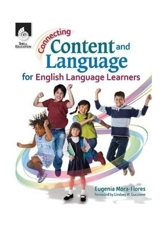 Connecting Content and Language for English Language Learners paperback english