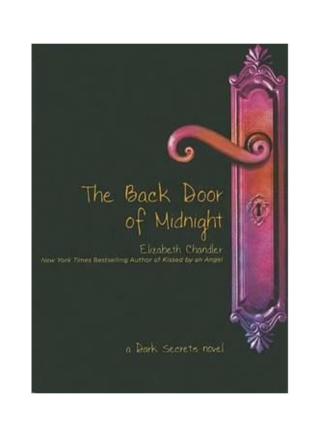 The Back Door of Midnight Paperback English by Elizabeth Chandler