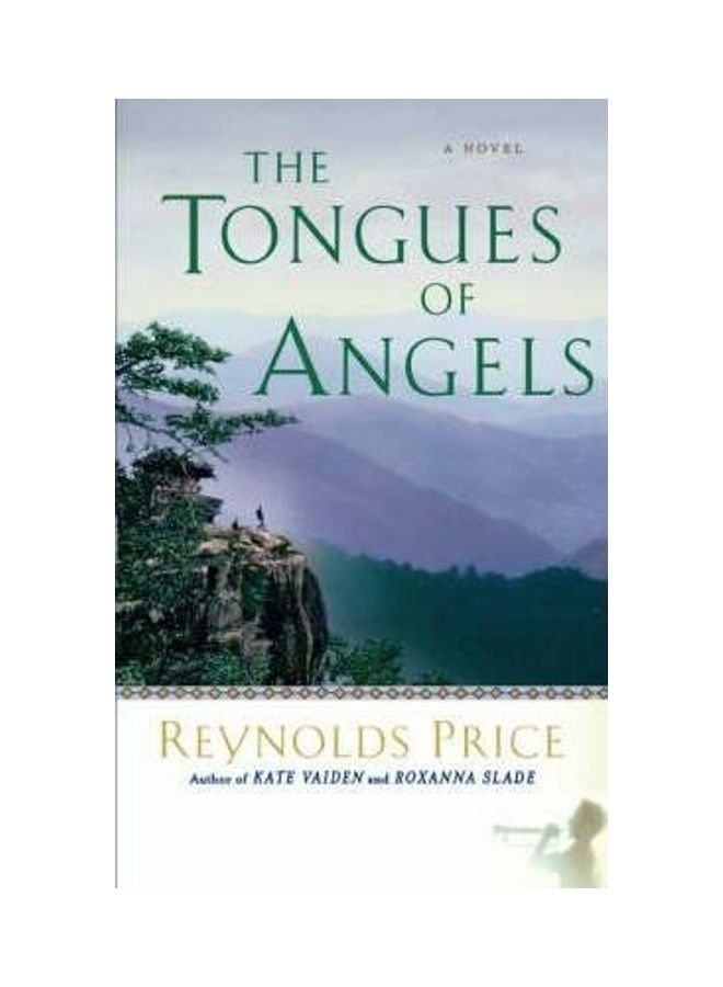 The Tongues of Angels Paperback English by Reynolds Price