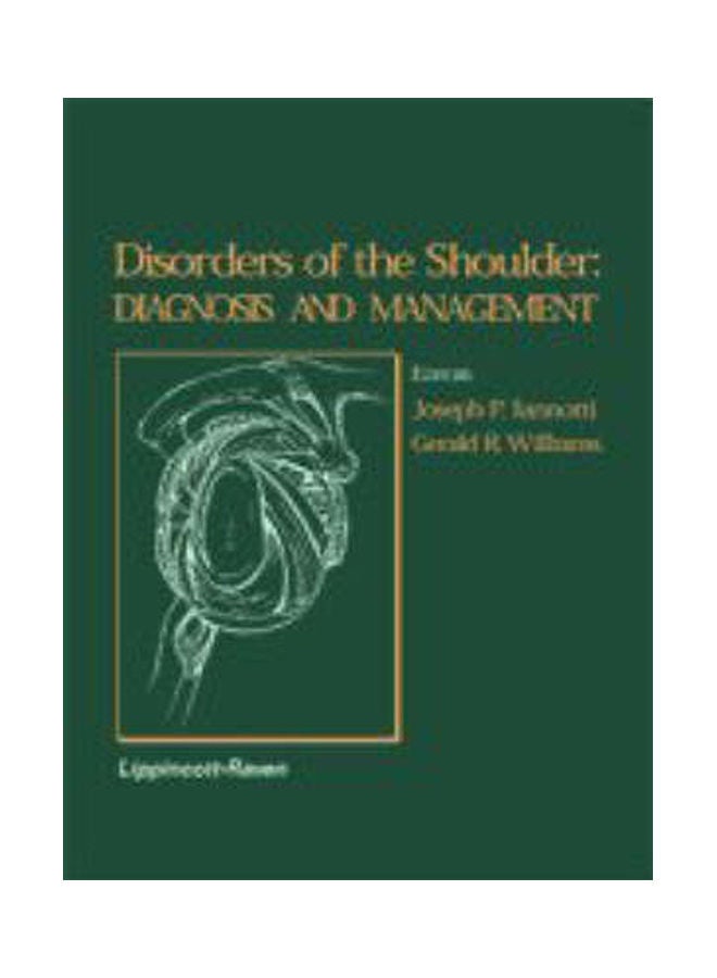 Disorders of the Shoulder: Diagnosis and Management Hardcover English by Joseph P. Iannotti, MD, PhD
