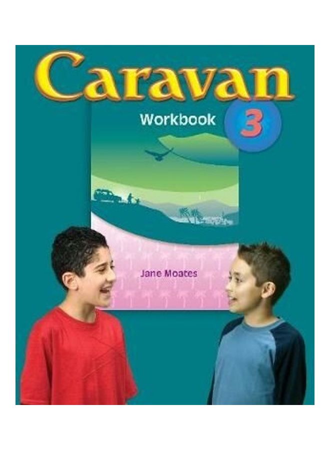 Caravan 3 Workbook Paperback English by J Moates