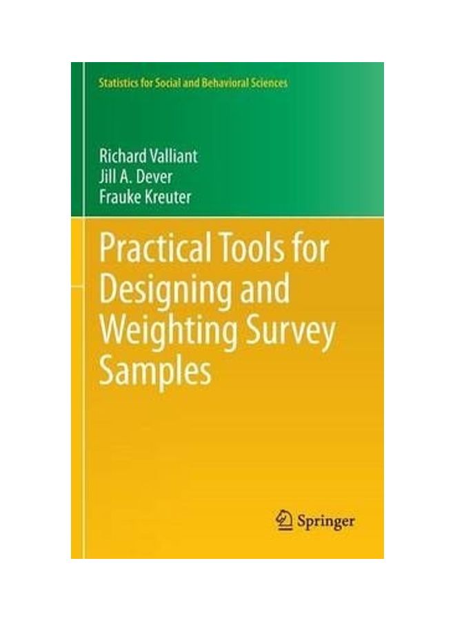 Practical Tools for Designing and Weighting Survey Samples Hardcover English by Richard Valliant 