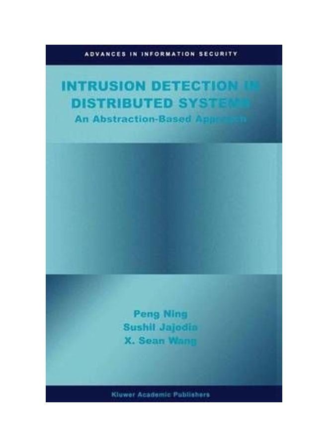 Intrusion Detection in Distributed Systems: An Abstraction-Based Approach hardcover english