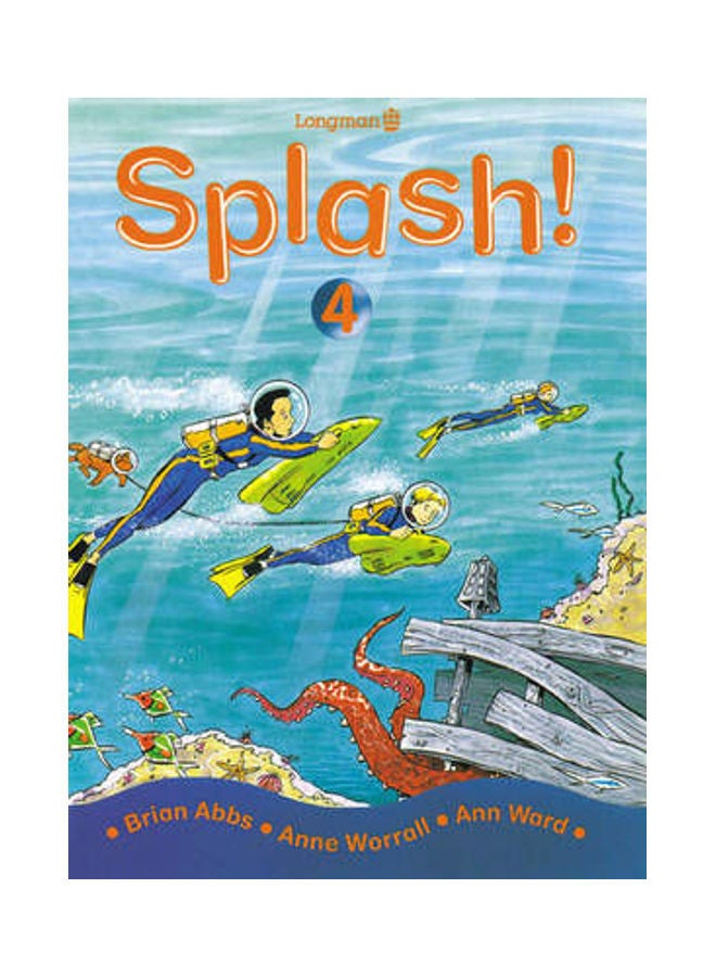 Splash! Pupils Book 4 Paperback English by Brian Abbs