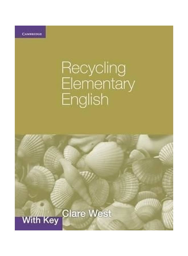 Recycling Elementary English with Key Paperback English by Clare West 