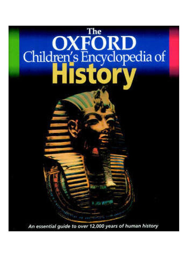 The Oxford Children's Encyclopedia of History Hardcover English 