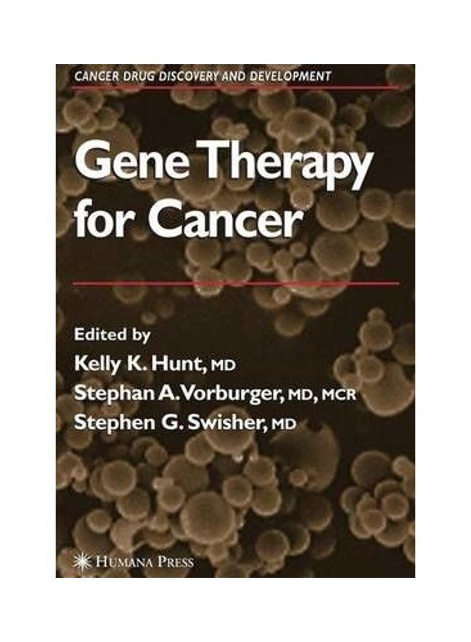 Gene Therapy for Cancer Paperback English by Kelly K. Hunt