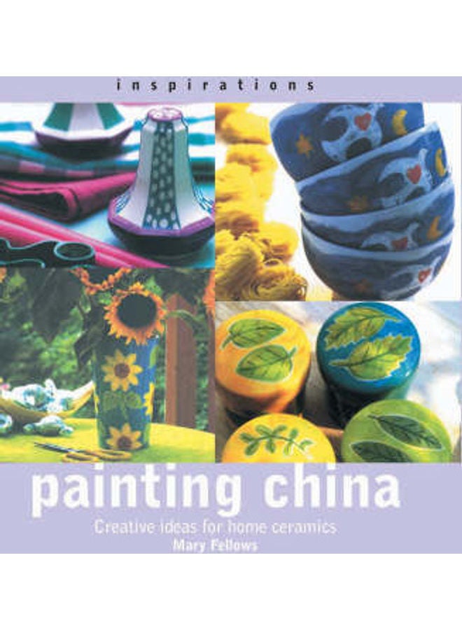 Inspirations Painting China paperback english