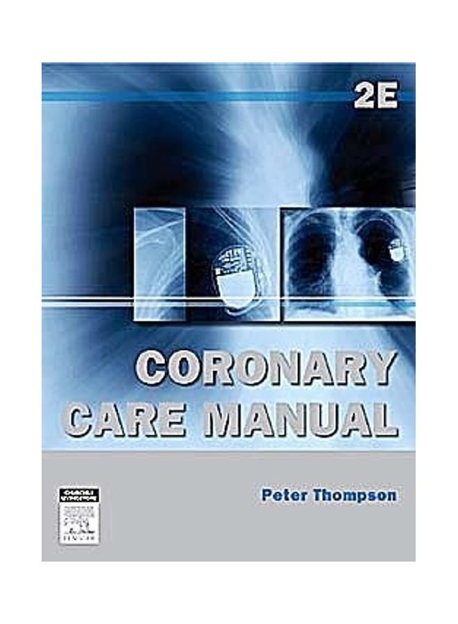 Coronary Care Manual Hardcover English by James Nolan